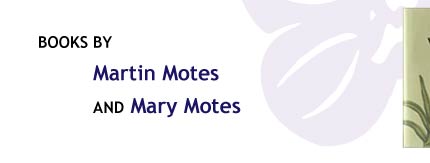 Books by Martin Motes and Mary Motes